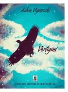 Ebook Vertigini di Silvia Vignocchi edito da Cavinato Editore
