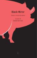 Ebook Black Mirror di Bennato Davide edito da Villaggio Maori