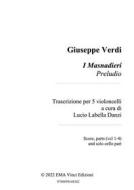 Ebook Giuseppe Verdi I Masnadieri Preludio di Giuseppe Verdi, Lucio Labella Danzi edito da EMA Vinci Edizioni
