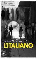 Ebook L’Italiano di Shukri al-Mabkhout edito da Edizioni e/o