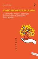 Ebook L' Inno buddhista alla vita di Kotar? Hisui edito da VALLARDI