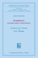 Ebook Humboldt all'alba della linguistica di Alexis Philonenko edito da Giappichelli Editore