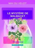 Ebook Le mystère de Malbackt di Max du Veuzit edito da Raanan Editeur