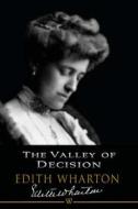 Ebook The Valley of Decision di Edith Wharton edito da Wisehouse Classics