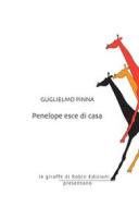 Ebook Penelope esce di casa di Guglielmo Pinna edito da Robin Edizioni