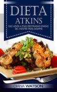 Ebook Dieta Atkins di Diana Watson edito da Jonathan Wee
