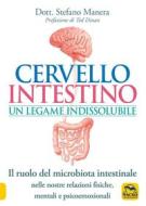 Ebook Cervello Intestino Un Legame Indissolubile di Stefano Manera edito da Macro Edizioni
