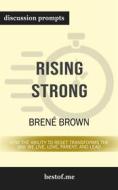 Ebook Summary: "Rising Strong: How the Ability to Reset Transforms the Way We Live, Love, Parent, and Lead" by Brené Brown | Discussion Prompts di bestof.me edito da bestof.me