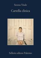 Ebook Cartella clinica di Serena Vitale edito da Sellerio Editore