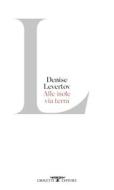 Ebook Alle isole via terra di Denise Levertov edito da Crocetti