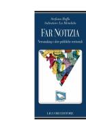 Ebook Far notizia di Salvatore La Mendola, Stefano Boffo edito da Liguori Editore