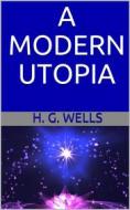 Ebook A Modern utopia di H. G. Wells edito da Youcanprint