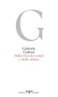 Ebook Sulla riva dei corpi e delle anime di Gabriele Galloni edito da Crocetti