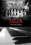 Ebook Lilja di Achim Janke edito da Books on Demand