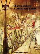 Ebook A Christmas Carol di Charles Dickens edito da E-BOOKARAMA