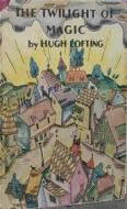 Ebook The Twilight of Magic di Hugh Lofting edito da Reading Essentials