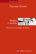 Ebook Diritto e società di Vincenzo Ferrari edito da Editori Laterza