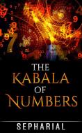 Ebook The Kabala of Numbers di Sepharial edito da Youcanprint