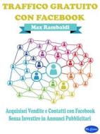 Ebook Traffico Gratuito con Facebook di Max Rambaldi edito da Blu Editore
