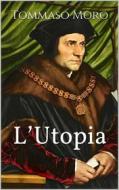 Ebook L&apos;Utopia di Thomas More, Tommaso Moro edito da Books on Demand