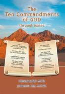 Ebook The Ten Commandments of God through Moses di Gabriele Gabriele edito da Gabriele-Verlag Das Wort GmbH