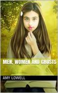Ebook Men, Women and Ghosts di Amy Lowell edito da iOnlineShopping.com