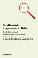 Ebook Sfruttamento e caporalato in Italia di AA.VV. edito da Rubbettino Editore