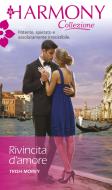 Ebook Rivincita d'amore di Trish Morey edito da HarperCollins Italia
