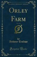 Ebook Orley Farm di Anthony Trollope edito da Forgotten Books