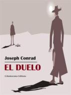 Ebook El duelo di Joseph Conrad edito da E-BOOKARAMA