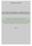 Ebook Scientific-mathematical observations on the secret development of world history di Federico Tambara edito da Youcanprint