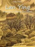 Ebook Lan Ying: Drawings & Paintings (Annotated) di Raya Yotova edito da Publisher s13381