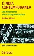 Ebook L'India contemporanea di Matilde Adduci edito da Carocci editore S.p.A.