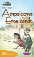 Ebook Ampsicora di Tonino Oppes edito da Condaghes