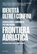 Ebook Identità oltre i confini di AA. VV. edito da Baldini+Castoldi