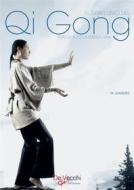 Ebook El gran libro del Qi Gong di Maurizio Gandini edito da De Vecchi Ediciones