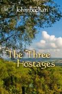 Ebook The Three Hostages di John Buchan edito da Interactive Media