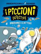 Ebook I piccioni detective snidano i cattivi di Andrew McDonald, Ben Wood edito da Tre60