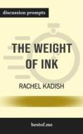 Ebook Summary: "The Weight of Ink" by Rachel Kadish | Discussion Prompts di bestof.me edito da bestof.me