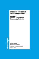 Ebook Saggi di Economia della tassazione di AA. VV. edito da Franco Angeli Edizioni