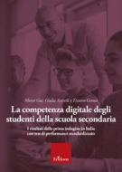 Ebook La competenza digitale degli studenti della scuola secondaria di Gui Marco, Assirelli Giulia, Gerosa Tiziano edito da Edizioni Centro Studi Erickson