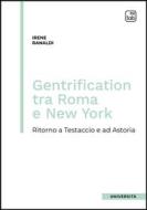 Ebook Gentrification tra Roma e New York di Irene Ranaldi edito da tab edizioni