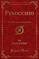 Ebook Pinocchio di Carlo Collodi edito da Forgotten Books