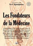 Ebook Les fondateurs de la Médecine di Nas E. Boutammina edito da Books on Demand