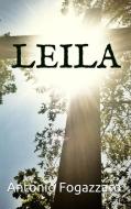 Ebook Leila di Antonio Fogazzaro edito da anna ruggieri