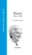 Ebook Diario (1964-1980) di Chiara Lubich edito da Città Nuova