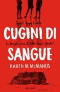 Ebook Cugini di sangue di Mcmanus Karen edito da Mondadori