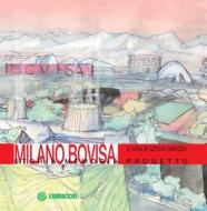 Ebook Milano Bovisa di Letizia Caruzzo edito da Libraccio editore