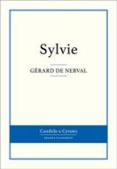 Ebook Sylvie di Gérard de Nerval edito da Candide & Cyrano