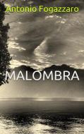 Ebook Malombra di Antonio Fogazzaro edito da anna ruggieri